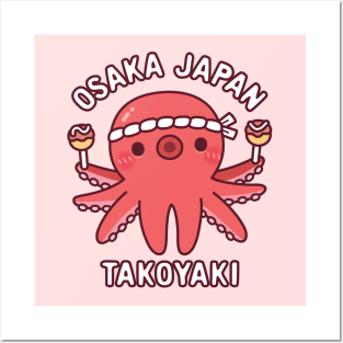 Cute Octopus Osaka Japan Takoyaki Food Posters and Art